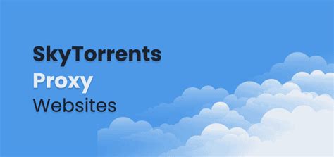 Skytorrents Proxy List (2024)– Working Skytorrents Alternative Site.